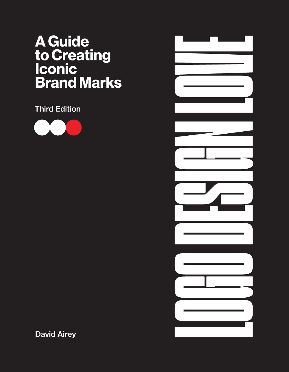 Logo Design Love, third edition